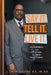 Say It. Tell It. Live It.: An Inspiring and Uplifting 52 Week Devotional by J. Drew Sheard B. S. M. Ed