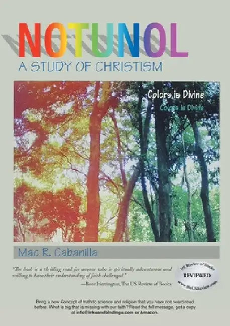 Notunol: A Study of Christism by Mac R. Cabanilla