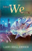 What Is We To You?! by Larry Odell Johnson