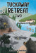 Tuckaway Retreat Two by Karen A. Boxell
