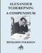 Alexander Tcherepnin: A Compendium by Benjamin Folkman
