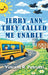 Jerry Ann They Called Me Unable by Vincent R. Petrucci