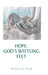 Hope: God's Battling Feet by Deborah Reed