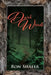 Dark Woods by Ron Shafer