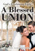 A Blessed Union by Rachel Vanderwood
