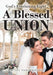 A Blessed Union by Rachel Vanderwood