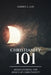 Christianity 101: Rediscovering the Basics of Christianity by Darryl L. Gay