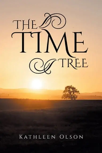 The Time Tree by Kathleen Olson