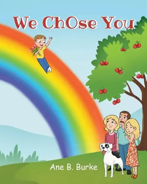 We ChOse You by Ane B. Burke