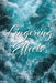 Lingering Effects by Janet Dallas