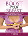 Boost Your Breast by Yi Deng