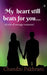 My heart still beats for you.... by Chandni Pakhrani