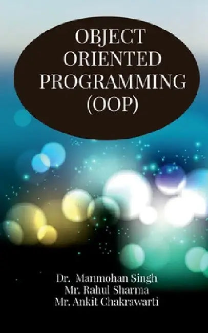 Object Oriented Programming by Manmohan Singh