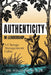 Authenticity in Leadership: A Change Management Fable by David Brown