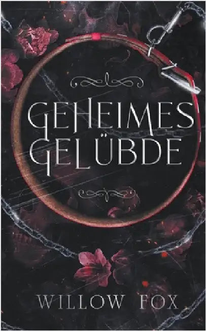 Geheimes Gelübde by Fox, Willow