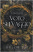 Voto Selvaggio by Willow Fox