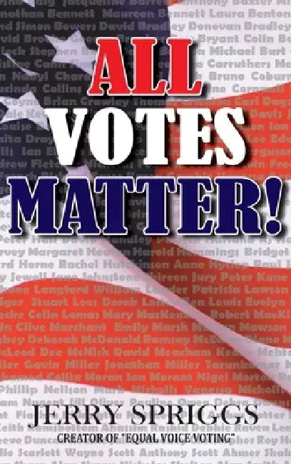 All Votes Matter by Jerry Spriggs