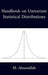 Handbook on Univariate Statistical Distributions by M Ahsanullah