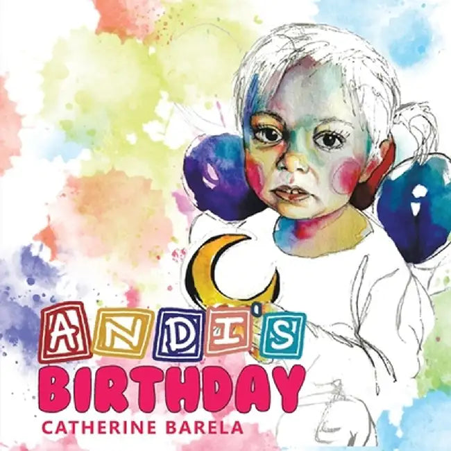 Andi's Birthday by Catherine Barela