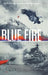 Blue Fire by R. J. Mikelionis