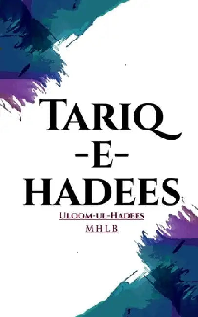 Tariq-e-Hadees by Ahamadunnisa