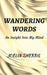 Wandering Words by Joelin Sherril