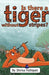 Is There a Tiger Without Stripes by Shrika Pathipati