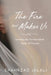 The Fire That Makes Us: Unveiling the Transformative Power of Your Trauma by Jalali, Shahrzad