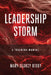 Leadership Storm: A Training Manual by Mary Searcy Bixby