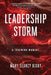 Leadership Storm: A Training Manual by Mary Searcy Bixby