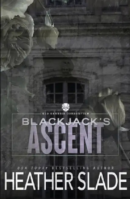 Blackjack's Ascent by Heather Slade