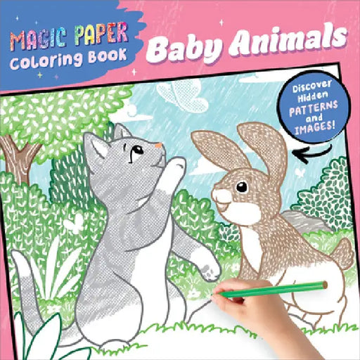 Magic Paper Coloring Book: Baby Animals by Natascha Pitz