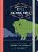 Journey to the 63 U.S. National Parks: A Journal to Plan, Record, and Remember Your Adventures by Paige Wunder
