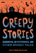 Creepy Stories: Ghosts, Mysteries, and Other Spooky Tales by Kelly Anne McLellan