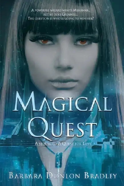 Magical Quest by Barbara Donlon Bradley