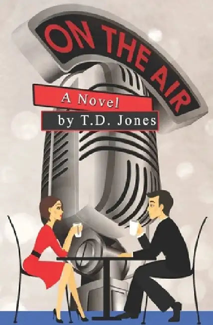 On The Air by T. D. Jones