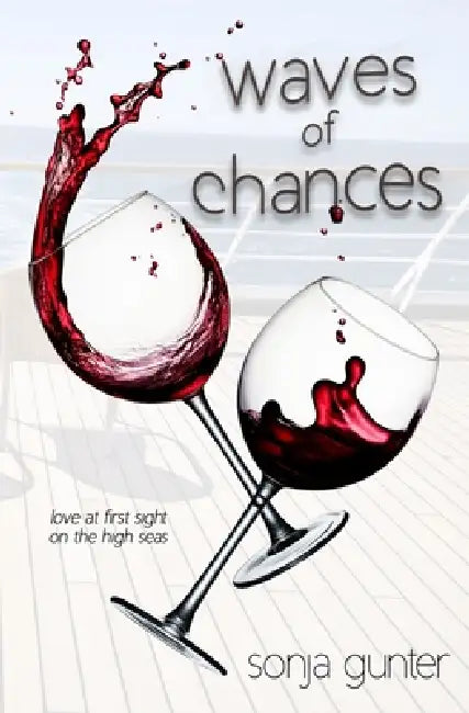 Waves of Chances by Sonja Gunter