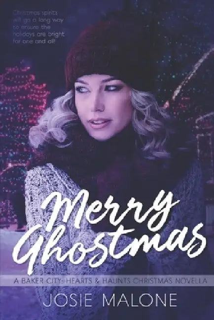 Merry Ghostmas by Josie Malone