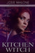 Kitchen Witch by Josie Malone