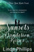 Sunsets & Dandelion Kisses: A Sci-Fi Romance Novel by Linda Phillips