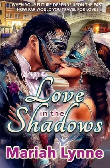 Love in the Shadows by Mariah Lynne