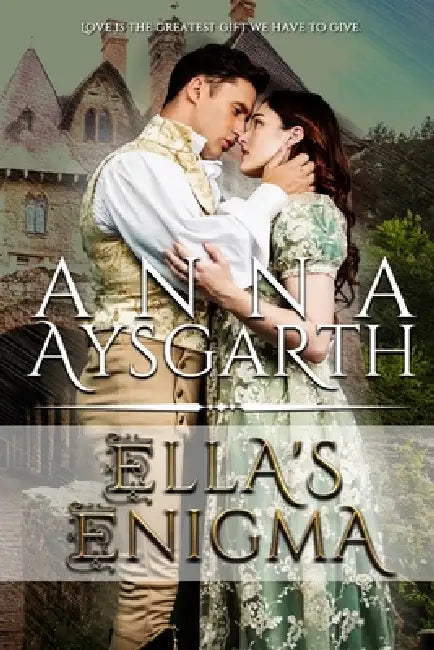 Ella's Enigma by Anna Aysgarth