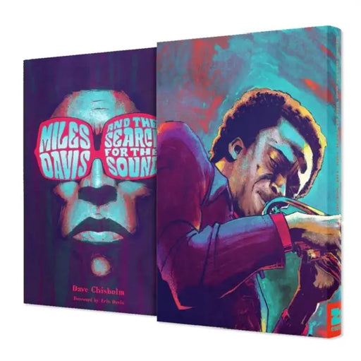 Miles Davis and the Search for the Sound by Dave Chisholm
