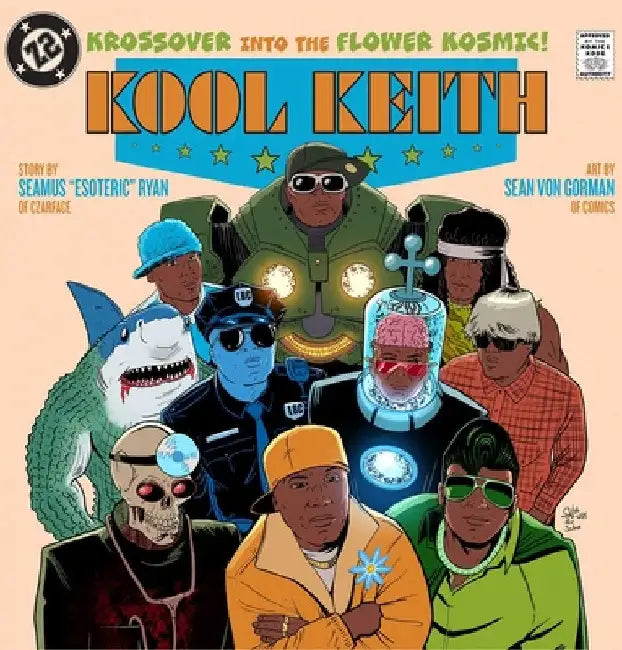 Kool Keith: The Krossover Into the Flower Kosmic by Seamus Esoteric Ryan