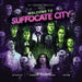 The Funeral Portrait: Welcome To Suffocate City - Deluxe Edition by Leah Moore