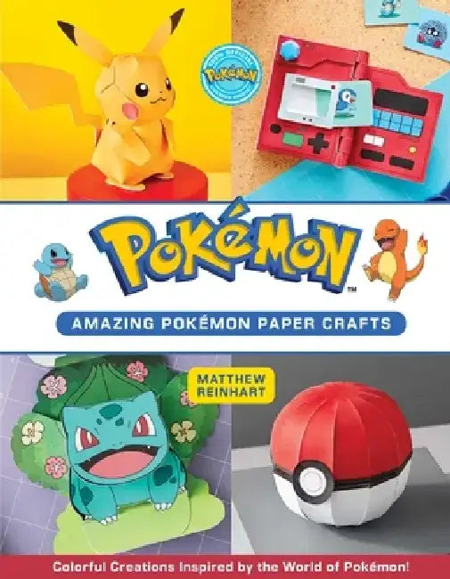 Pokemon: Paper Crafts by Matthew Reinhart