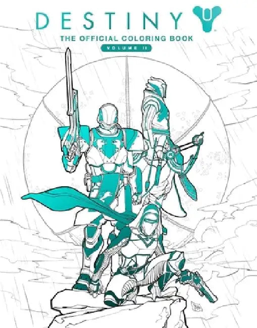 Destiny: The Official Coloring Book Volume II by Ze Carlos