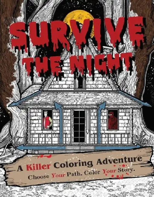 Survive The Night by Will Rogers