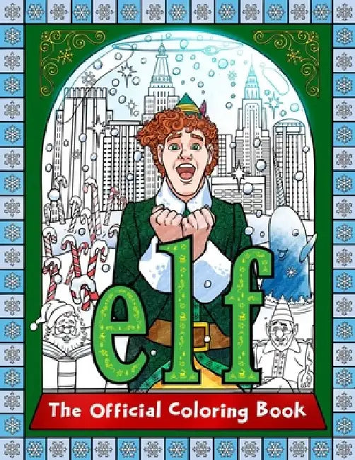 Elf: The Official Coloring Book by Insight Editions