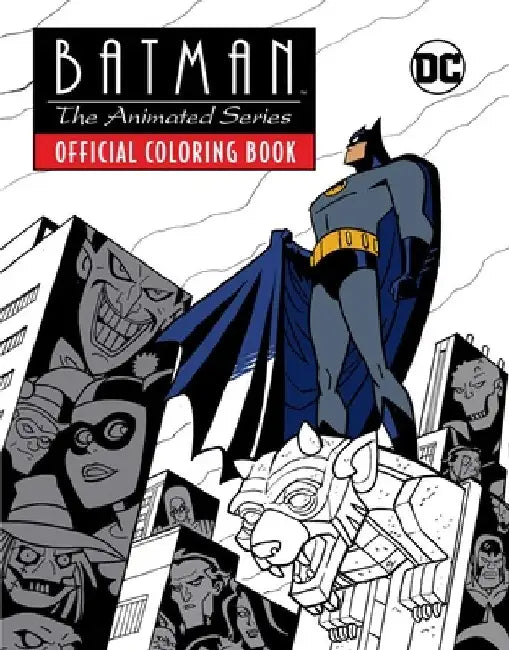 Batman: The Animated Series: Official Coloring Book by Insight Editions